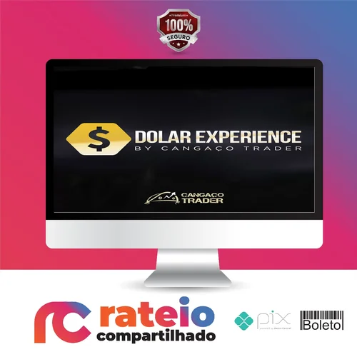 Dolar Experience - Cangaço Trader