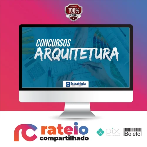 Arquitetura para Concursos - Curso Regular  - 2022 - Estratégia Concursos