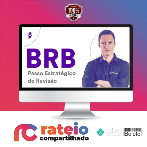 BRB (Escriturário) Passo Estratégico - Estratégia Concursos