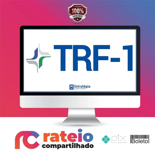 Pacote - TRF 1ª Região (Técnico Judiciário - Área Administrativa) Pacote Completo - Estratégia Concursos