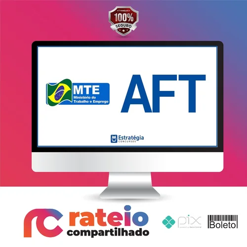 Pacote - Ministério do Trabalho (Auditor Fiscal - AFT) Pacotaço- Pacote Teórico+ Passo Estratégico - Estratégia Concursos