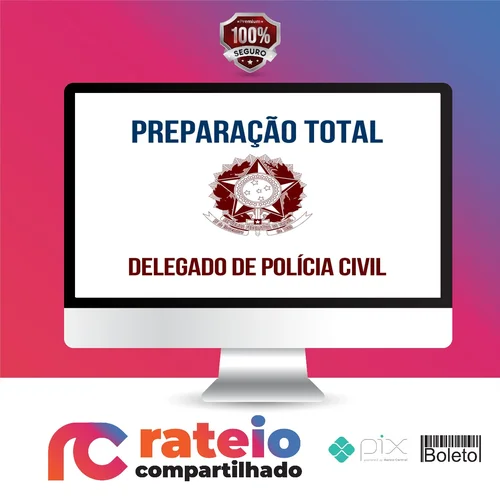 Preparação Total DELTA - Carreira de Delegado de Polícia Civil - 2023 (correção individualizada de peças práticas + dicas para TAF + preparação para provas orais)  - Gran Cursos - Gran Cursos Online