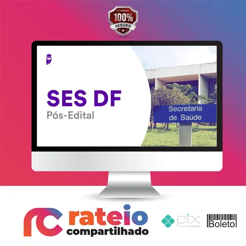 Secretaria de Saúde do Distrito Federal (SES-DF) - Estratégia Concursos