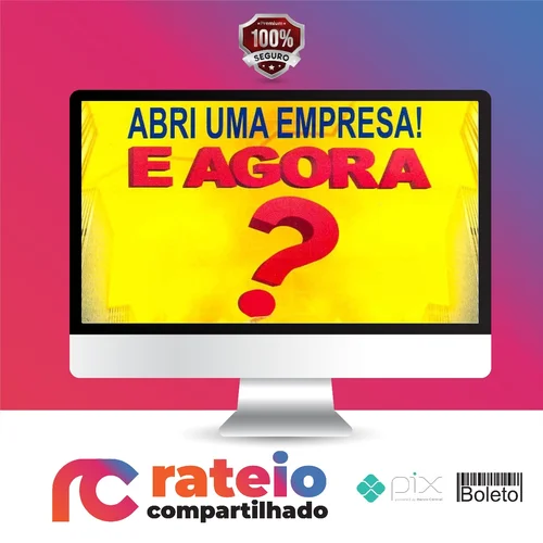 Abri uma Empresa! E Agora? - Rubens Ramon Romero