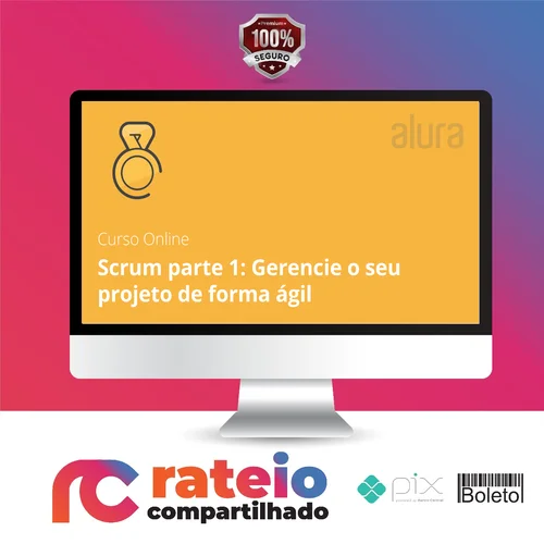 Scrum I Gerencie seu Projeto - Alura