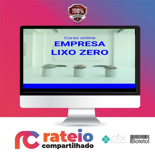 Escritório Lixo Zero - Aequo Educacional