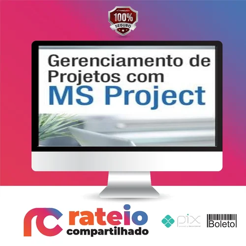 Gerenciamento de Projetos com MS Project - IFCON