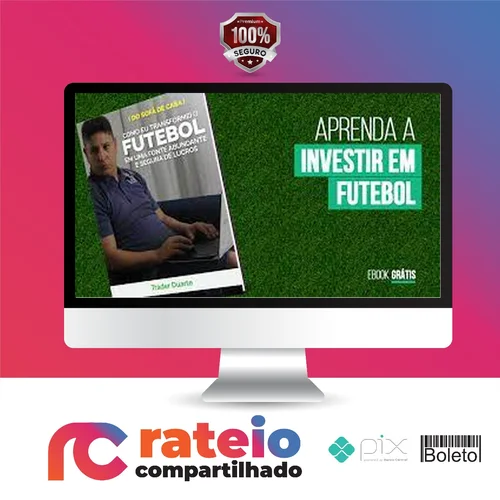 Curso Futebol Milionário - Trader Duarte Academy