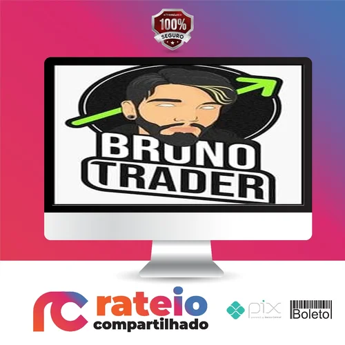 Curso Opções Binárias - Bruno Rocha Trader