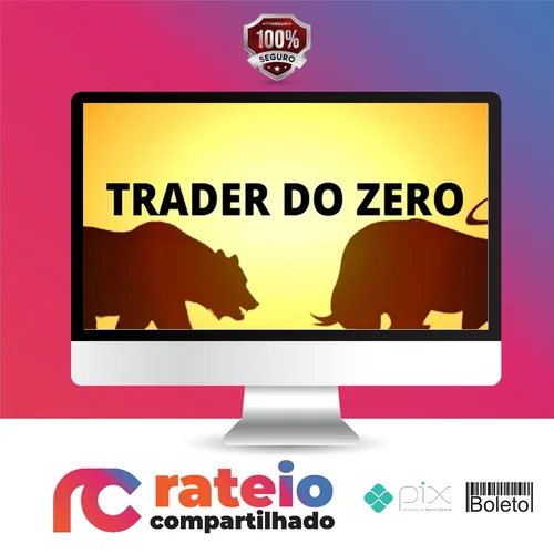 Curso Trader do Zero O.B - Gabriel Lobato