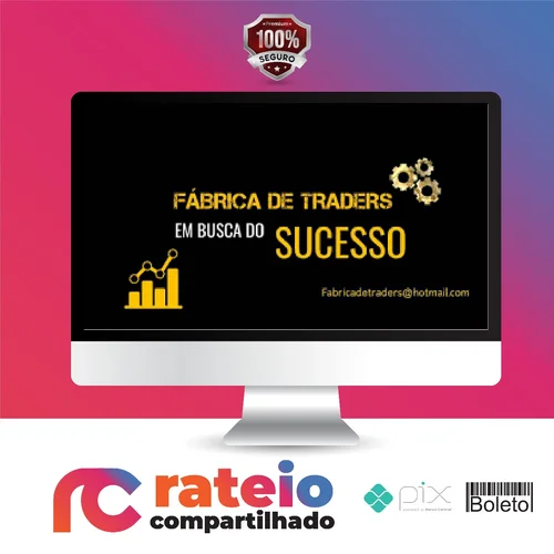 Fábrica de Traders - Thalisson Trader