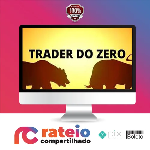 Trader do Zero O.B - Gabriel Lobato