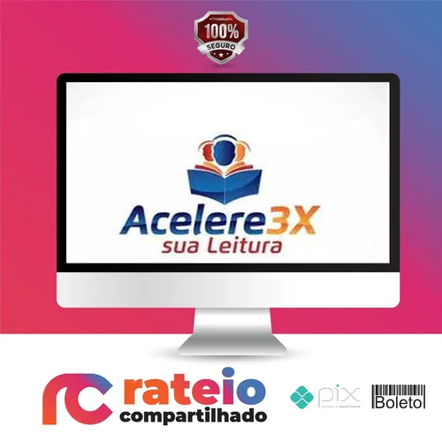 Acelere 3X a Sua Leitura - Ana Lopes