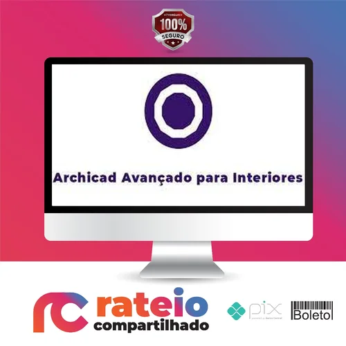 Archicad Avançado para Interiores - Eixo