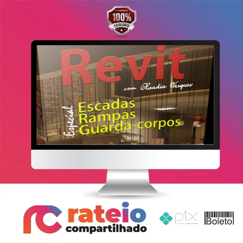 Curso Revit: Escadas, Rampas e Guarda-Corpos - Construir