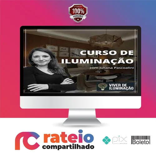 Curso Viver de Iluminação - Juliana Pascoalini