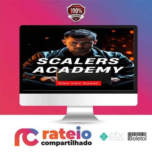 Scalers Academy de Criação de Oferta e Escala - Dan Van Soest