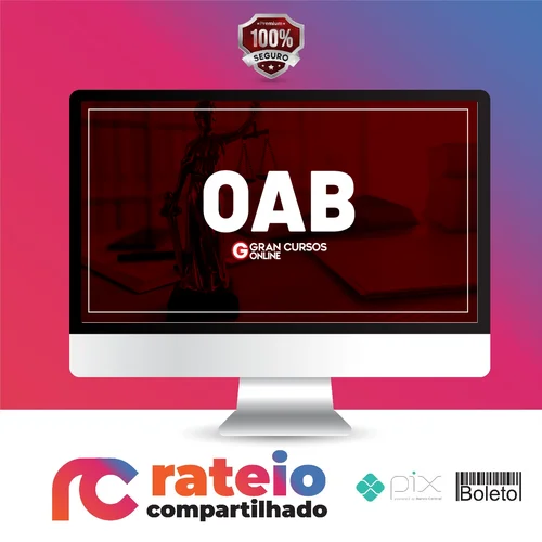 1ª Fase OAB XL  40º Exame - Gran Concursos