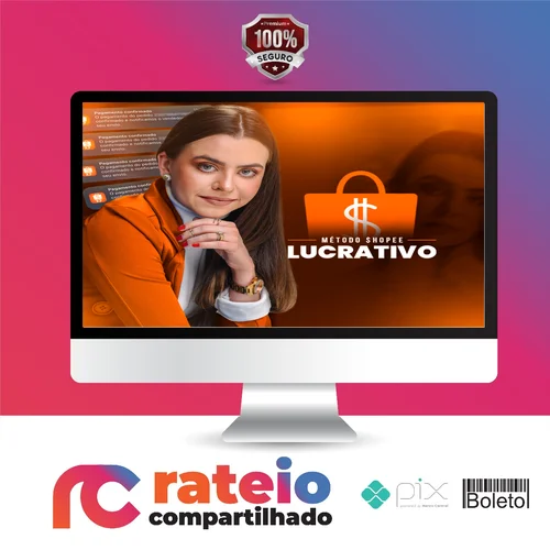 Método Shopee Lucrativo - Prisciane Pereira