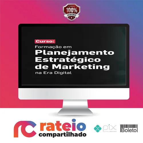 Formação em Planejamento Estratégico de Marketing na Era Digital - Nino Carvalho