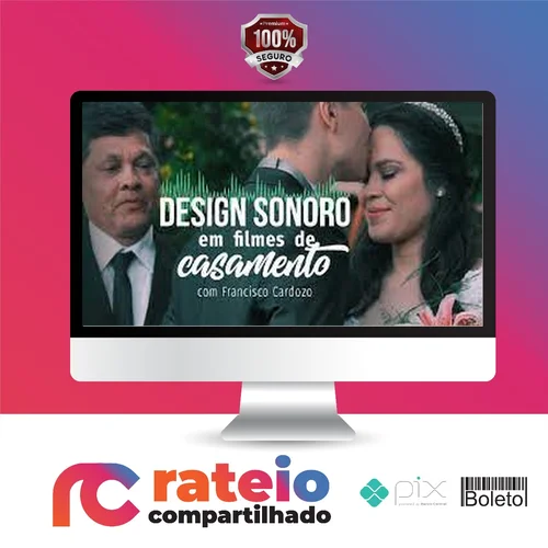 Design Sonoro em Filmes de Casamento - Francisco Cardozo