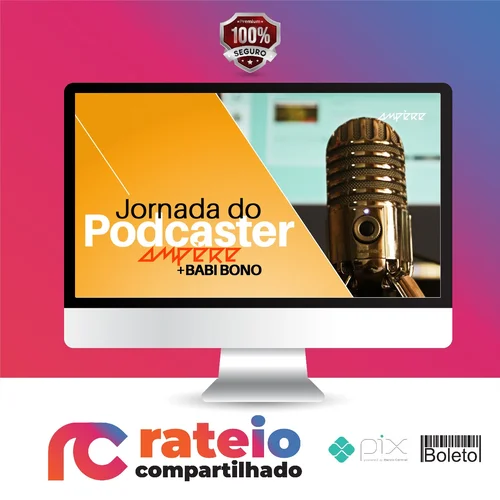 Jornada do Podcaster - Diversos Autores