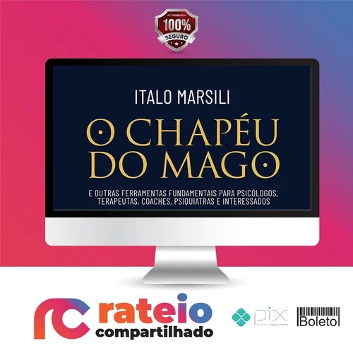 O Chapéu do Mago - Italo Marsili