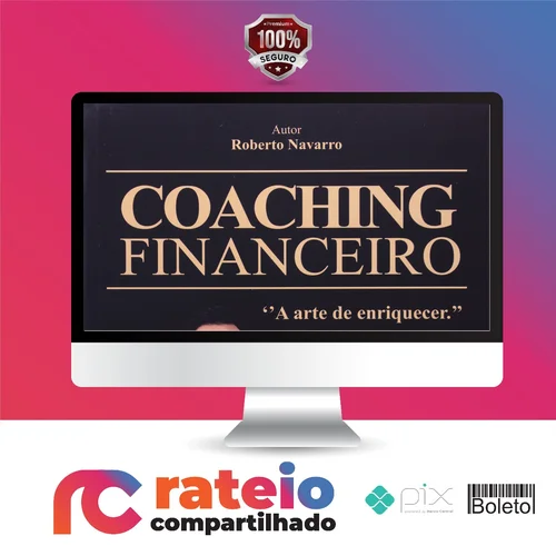 Coaching Financeiro Training - Roberto Navarro