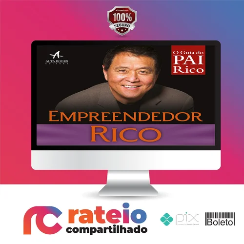 Empreendedor Rico - Robert Kiyosaki