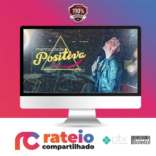 Mentalidade Positiva - Marcos Strider