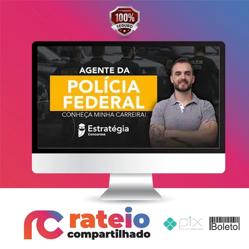 Agente de Polícia Federal - Estratégia Concursos