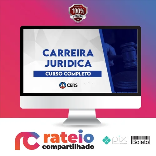 Curso Completo Carreiras Jurídicas - CERS