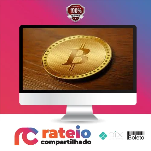 Curso Completo de Bitcoin - Marcos Castro e Jonatan Nogueira