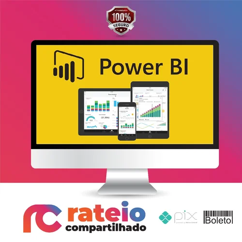 Power BI Completo do Básico ao Avançado - João Paulo de Lira