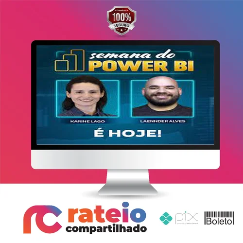 Semana do Power BI - Karine Lago e Laennder Alves