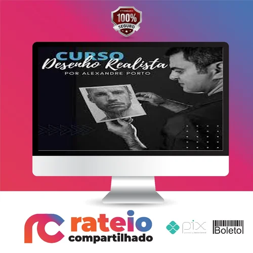 Curso Online de Desenho Realista - Alexandre Porto