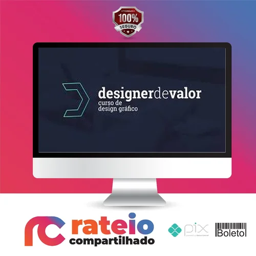 Designer de Valor - Rennato Alves