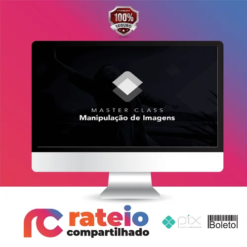 Masterclass Manipulação de Imagem - Caio Vinicius