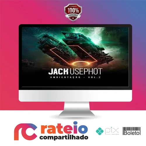 Ambientação Vol.2 - Jack Usephot