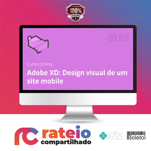 Adobe XD Design Visual de um Site Mobile - Alura