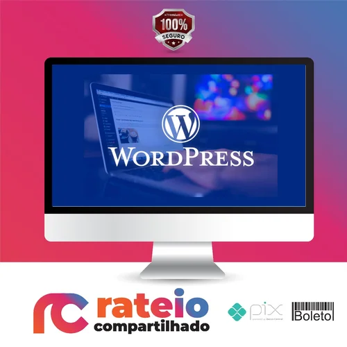 Curso de Wordpress: Segurança, Performance e Recursos Avançados - Gustavo Guanabara