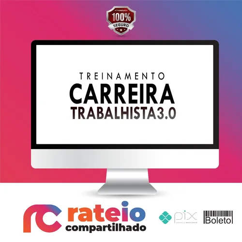 Curso Carreira Trabalhista 3.0 - Tiago Pereira