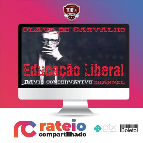 Educação Liberal - Olavo de Carvalho