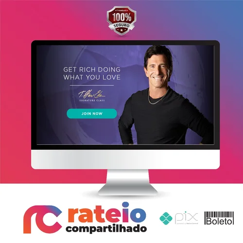 Get Rich Doing What You Love - T. Harv Eker