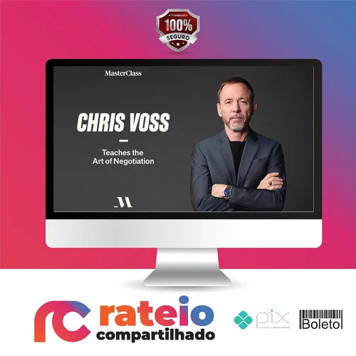 Materclass: Chris Voss Teaches the Art of Negotiation - Chris Voss