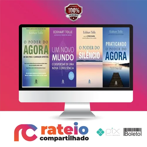 Pack Ebooks O Poder do Agora - Eckhart Tolle