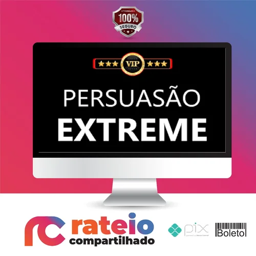 Persuasão Extreme - Edson Oliveira