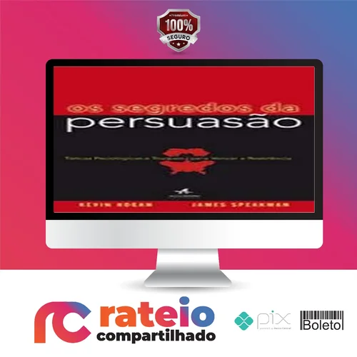 Segredos da Persuasão - Binho Garcia