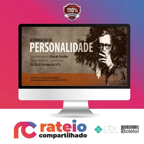 A Formação da Personalidade - Olavo de Carvalho