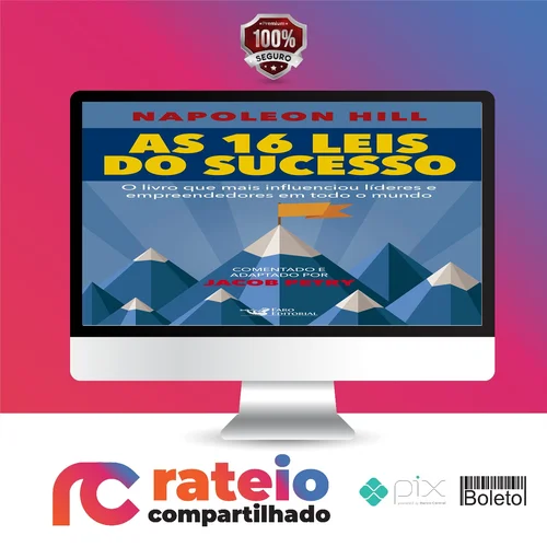 As 16 Leis do Sucesso - Napoleon Hill